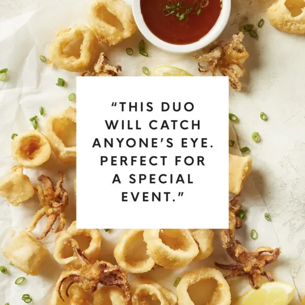 Overhead view of calamari rings & tentacles with white box text overlay that reads "This duo will catch anyone's eye. Perfect for a special event."
