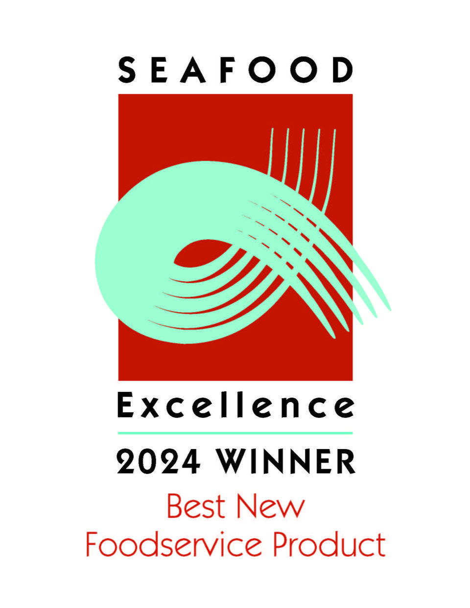 Seafood Excellence 2024 Winner for Best New Foodservice Product